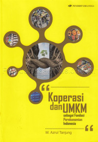 Image of Koperasi dan UMKM sebagai fondasi perekonomian Indonesia