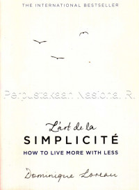 Image of L\'art de la Simplicite : how to live more with less