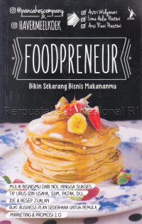 Image of Foodpreneur : bikin sekarang bisnis makananmu