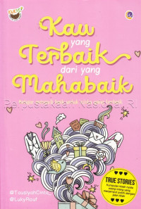 Image of Kau yang terbaik dari yang mahabaik