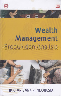 Image of Wealth Management : Produk dan Analisis
