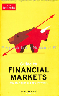 Image of Guide to Financial Markets : why they exist and how they work