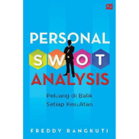 Image of Personal Swot Analysis : Peluang Di Balik Setiap Kesulitan
