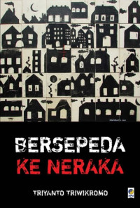 Image of Bersepeda ke Neraka