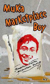 Image of Muka marketplace boy : kompilasi cerita mahasiswa sarap