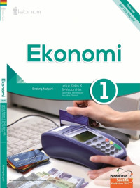 Image of Ekonomi : Untuk kelas X SMA/MA