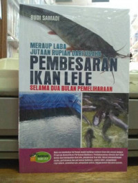 Image of Meraup laba ratusan jutaan rupiah dari usaha pembesaran ikan lele selama dua bulan pemeliharaan