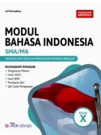 Image of Modul Bahasa Indonesia SMA/MA KURIKULUM MERDEKA KELAS X