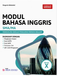 Image of MODUL BAHASA INGGRIS SMA/MA KURIKULUM MERDEKA KELAS X