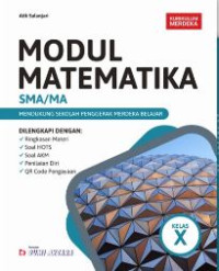 Image of MODUL MATEMATIKA SMA/MA KURIKULUM MERDEKA KELAS X
