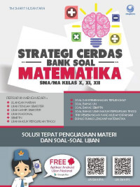 Image of Strategi Cerdas Bank Soal Matematika SMA Kelas X, XI, XII