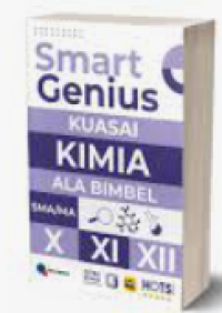 Image of Smart Genius Kuasai Kimia Ala Bimbel SMA/MA X, XI, XII