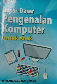 Image of Dasar-Dasar Pengenalan Komputer Untuk anak