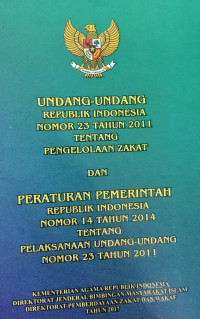 Image of Undang Undang Republik Indonesia Nomor 23 Tahun 2011 Tentang Pengelolaan Zakat