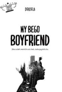 Image of My Bego Boyfriend
