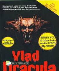 Image of Vlad Dracula : Putra naga Pembasmi Umat Muslim