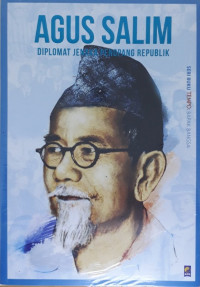 Image of Agus Salim : Diplomat Jenaka Penopang Republik