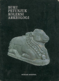 Image of Buku petunjuk koleksi arkeologi