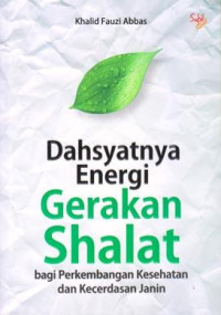 Image of Dahsyatnya Energi Gerakakan Shalat