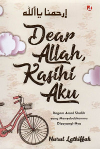 Image of Dear Allah, Kasihi Aku