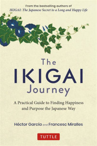 Image of Ikigai : the Japanese secret to a long and happy life