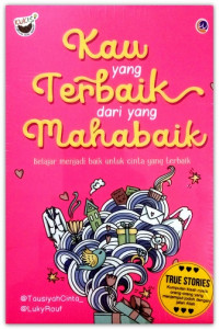Image of Kau yang terbaik dari yang mahabaik