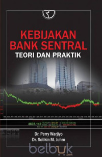 Image of Kebijakan bank sentral : teori dan praktik