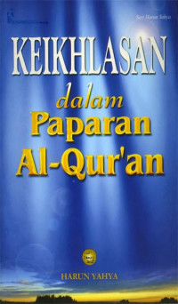 Image of Keikhlasan Dalam Paparan Al-Qur'an
