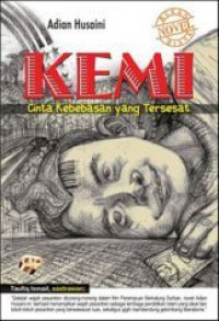 Image of Kemi : cinta kebebasan yang tersesat