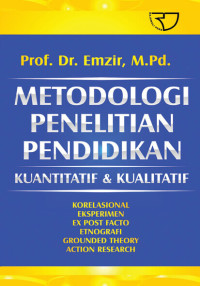 Image of Metodologi Penelitian Pendidikan Kuantitaif Dan Kualitatif