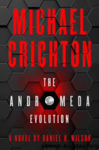 Image of Michael Crichton : The Andromeda Evolution