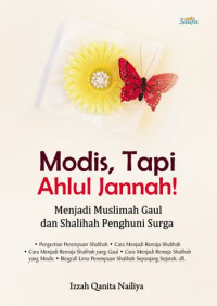 Image of Modis, Tapi Ahlul Jannah!