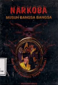 Image of Narkoba musuh bangsa-bangsa : vademecum masalah narkoba