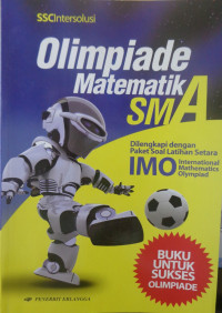 Image of Olimpiade Matematika SMA : Buku Untuk Sukses Olimpiade