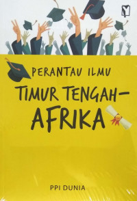 Image of Perantau ilmu Timur Tengah - Afrika