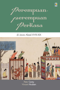 Image of Perempuan-Perempuan Perkasa di Jawa abad XVIII-XIX