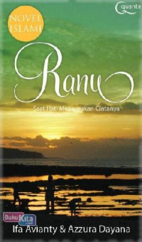 Image of Ranu : Saat Hati Menemukan Cintanya