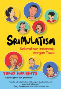Image of Review Buku Srimulatism: Selamatkan Indonesia dengan Tawa