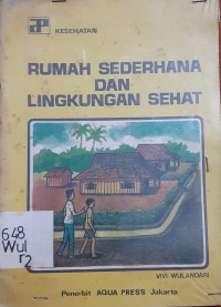 Image of Rumah sehat dalam lingkungan sehat