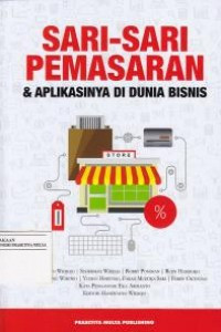 Image of Sari Sari Pemasaran & Aplikasinya  Di Dunia Bisnis