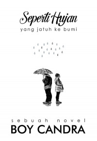 Image of Seperti hujan yang jatuh ke bumi