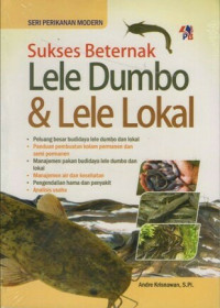 Image of Sukses beternak lele dumbo [dan] lele lokal