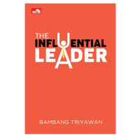 Image of The Influential Leader: Mengembangkan Kepemimpinan yang Berpengaruh