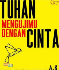 Image of Tuhan mengujimu dengan cinta