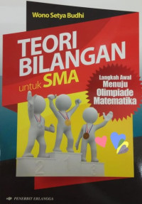 Image of Teori Bilangan Untuk SMA : Langkah Awal Menuju Olimpiade Matematika