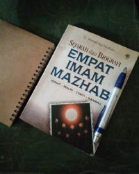 Image of Sejarah dan biografi empat imam mazhab : Hanafi - Maliki - Syafi\'i - Hambali